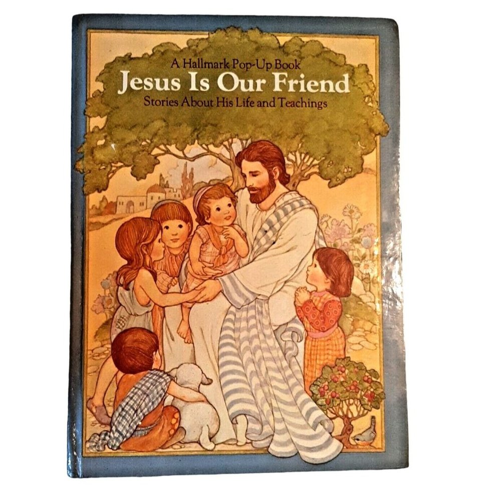 Jesus is Our Friend by Barbara Kunz Loots Hallmark Pop-Up Book